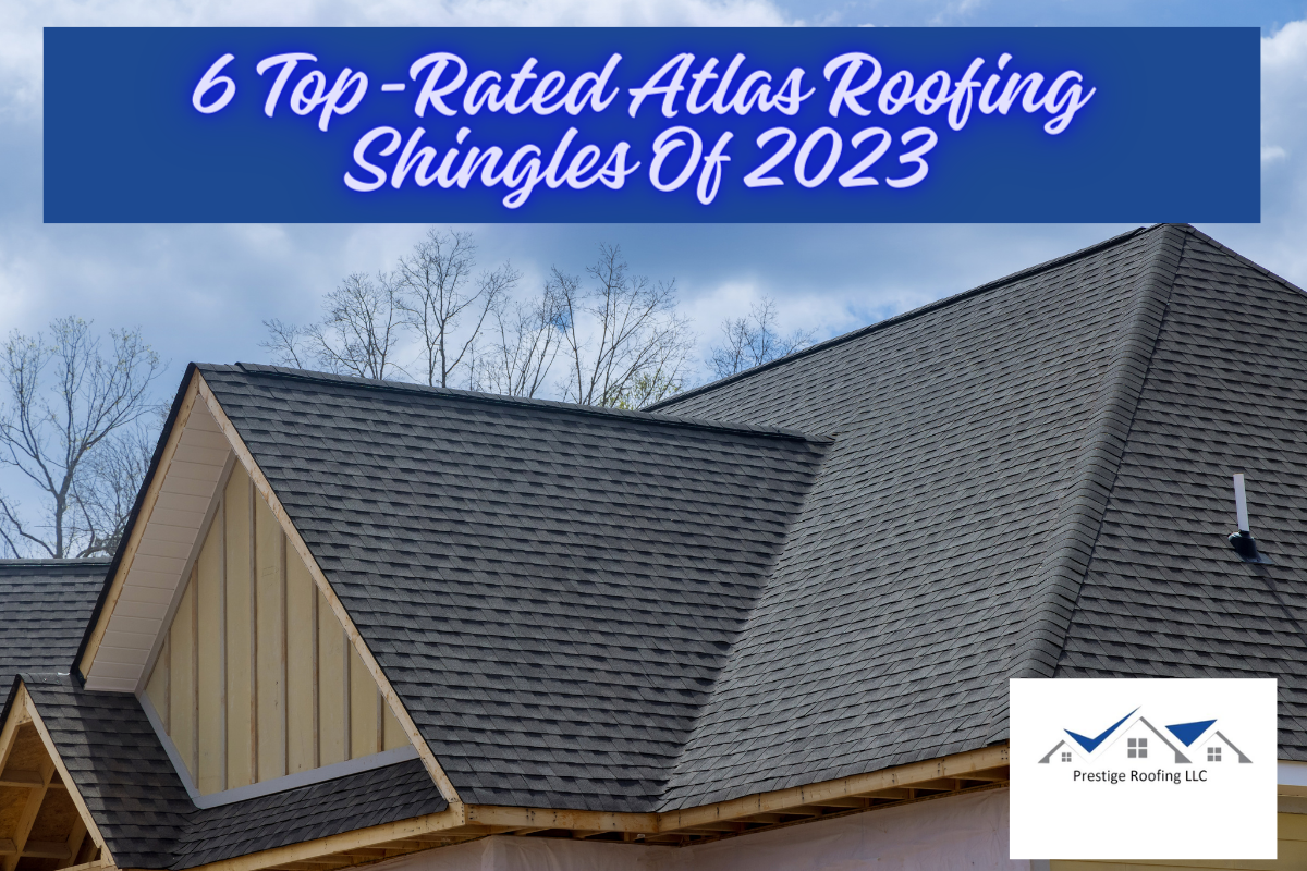 6 Top-Rated Atlas Roofing Shingles Of 2023
