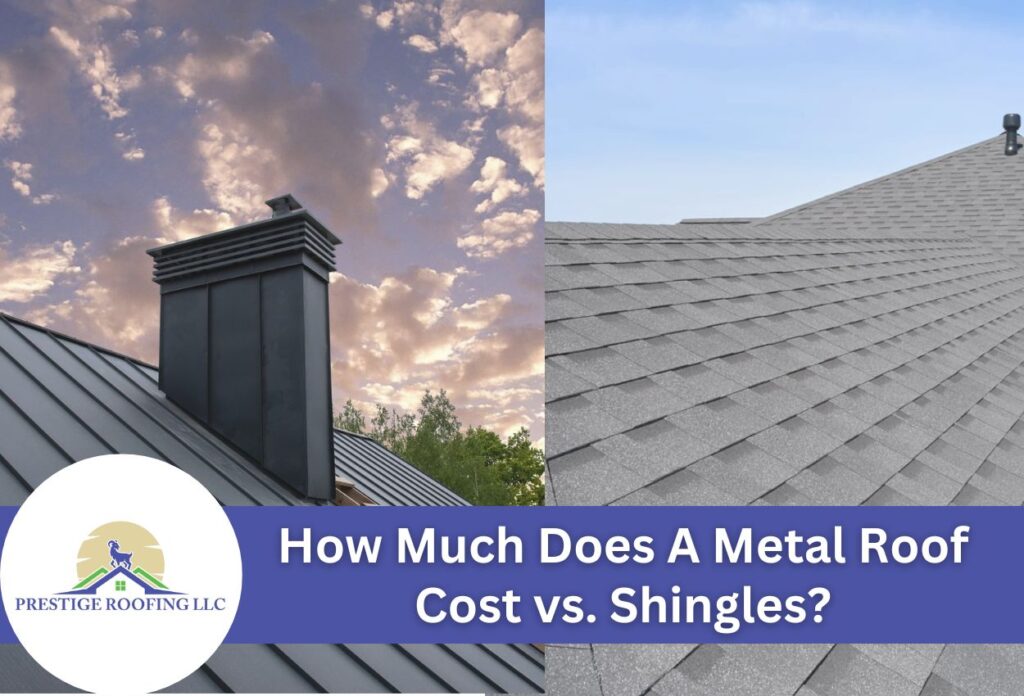 Comparison of metal roof vs. shingle roof with cost inquiry text overlay.