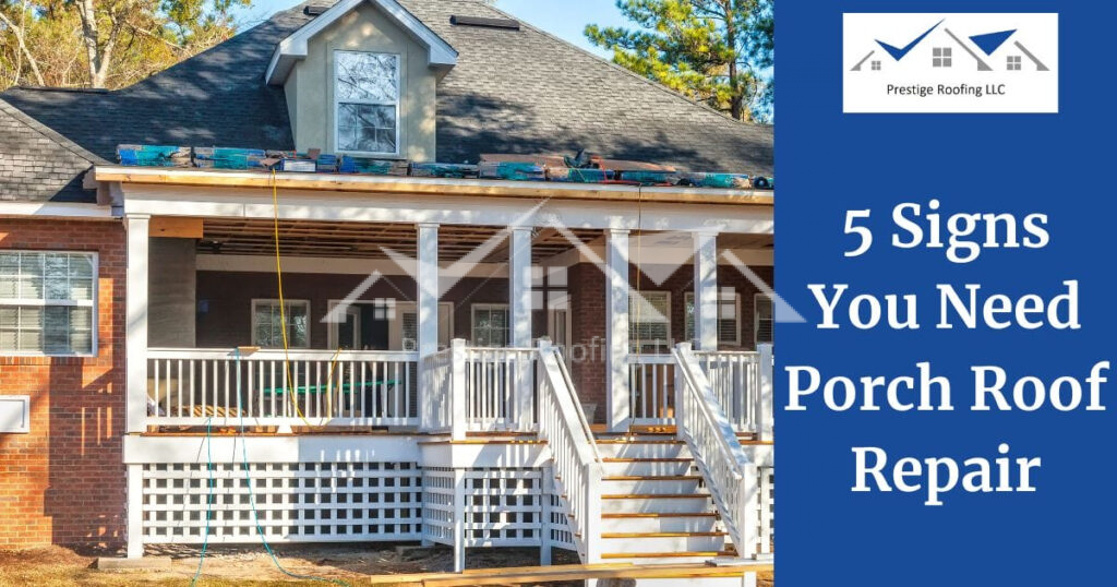 Porch Roof Repair