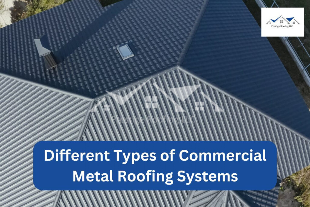 Types of Commercial Metal Roofing