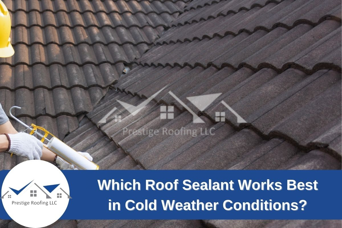 roof sealant for cold weather