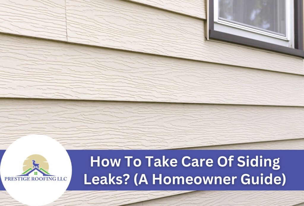 Close-up view of home siding with a guide on managing siding leaks.
