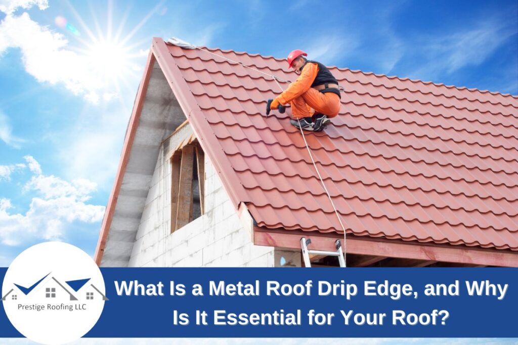 Metal Roof Drip Edge