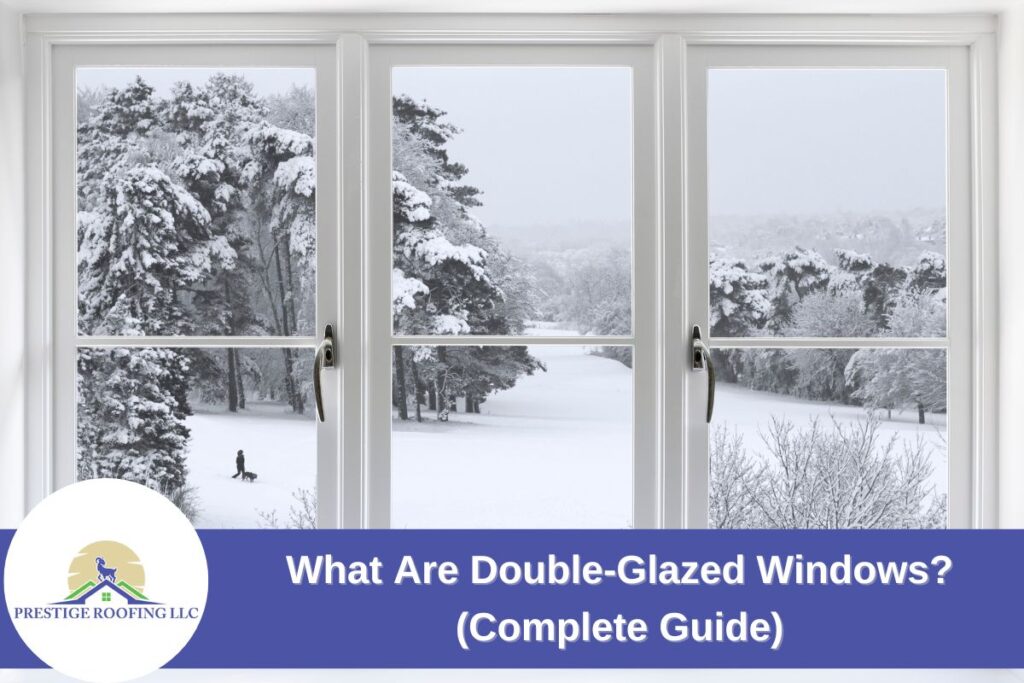 double glazed window