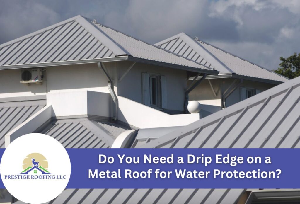 Modern home with silver metal roof panels and drip edge water protection system