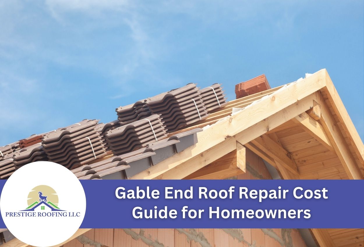 Gable End Roof Repair Cost Guide for Homeowners